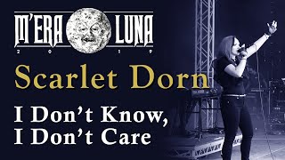 Scarlet Dorn  I Dont Know I Dont Care  Mera Luna 2019 