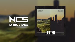 Electro-Light & Shiah Maisel - Letter (Lyric Video) [NCS Release]
