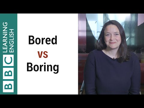 Bored vs Boring - What&rsquo;s the difference? Ed and Ing Adjectives - English In A Minute
