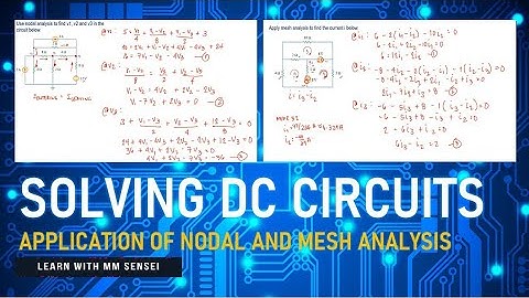 CPA101: Solving DC Circuits using Nodal & Mesh Analysis