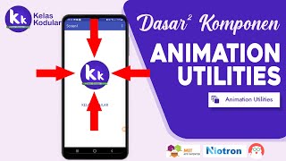 Animation Utilities - Kodular | (MIT App Inventor,Appybuilder,Thunkable)