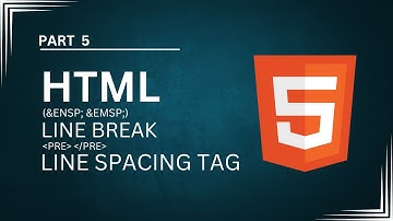 HTML Tutorial #5: line Break tag and  line Spacing tag