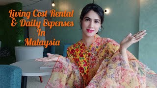 Living Cost Rental & Daily Expenses in Malaysia