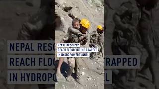 Nepal rescuers reach flood victims trapped in hydropower tunnel