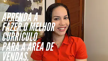 Como fazer um currículo para trabalhar em loja?