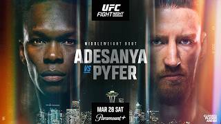 Ufc Seattle Stream Adesanya Vs Pyfer  Fight Night Companion U0026 Play By Play