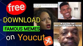 HOW TO DOWNLOAD TRENDING MEMES USING YOUCUT FOR FREE ! screenshot 3