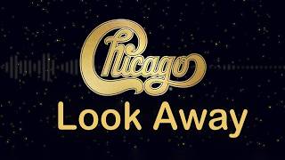 Chicago  Look Away  S mv  
