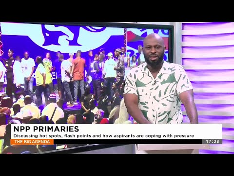 NPP Primaries: Discussing hot spots, flash points & how aspirants are coping with pressure (24-1-23)