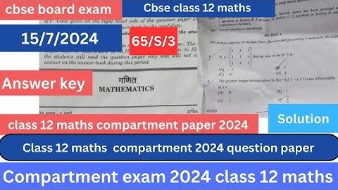 class 12 maths compartment paper 2024 | 65/S/3 | answer key | set 3 | compartment exam 2024 class 12