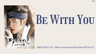 Akmu  Be With You moon Lovers Scarlet Heart Ryeo Ost Part 12 s Hanromeng