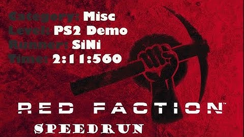 Red Faction - PS2 Demo: Any% Dash in 2m 11s 560ms (New PB/World Record)