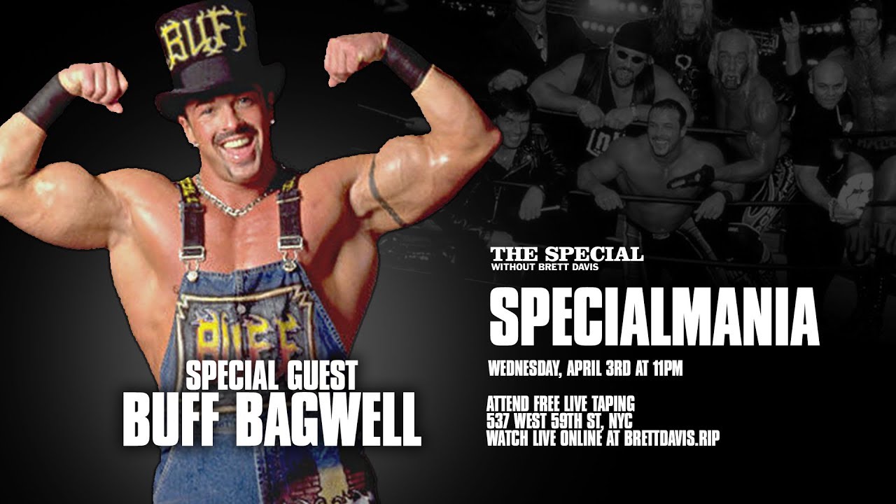 Buff Bagwell is coming to SPECIALMANIA - YouTube