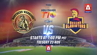 Northern Warriors VS Deccan Gladiators | Bangla Tigers VS The Chennai Braves | Today | 23rd Nov 2021