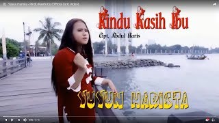 Yuyun Harista - Rindu Kasih Ibu