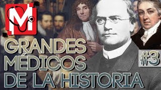 Grandes Médicos De La Historia. Episodio 3