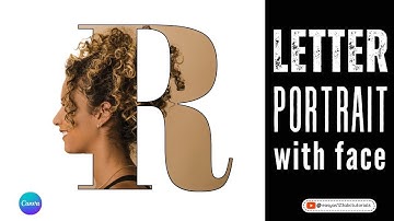 Create a Stunning Letter Portrait in Canva Tutorial Step by Step Guide for Beginners
