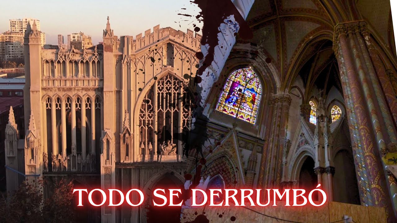 Entre a una IGLESIA DESTRUIDA - La Basílica del Salvador | Urbex chile