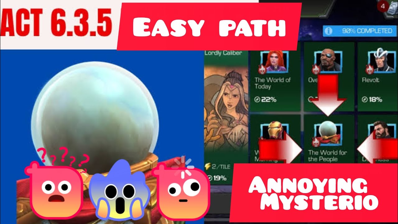 MCOC ACT 6.3.5 Easy path 