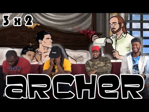 Archer 3 x 2 "Heart of Archness: Part II" Reaction/Review
