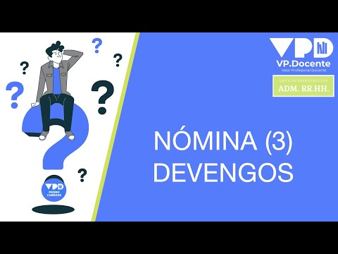 NÓMINA (3) Devengos de una nómina