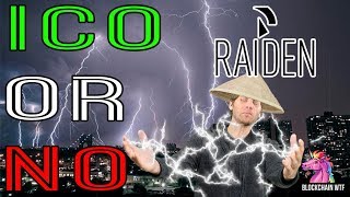 ICO or NO: Raiden (Ethereum's scaling solution) Ep. 019