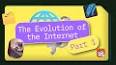 The Evolution of the Internet ile ilgili video