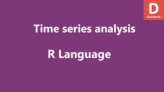 R Programming Time Series Analaysis