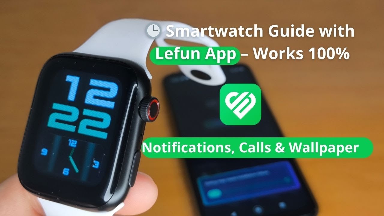 How to Connect, Sync & Set Up Your Smartwatch with Lefun Health App (Step-by-Step Guide)