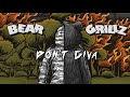 Bear Grillz - Don’t Giva