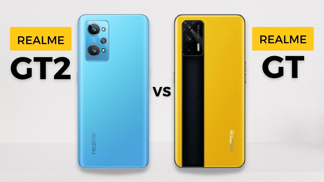 Realme GT2 vs Realme GT 5G  Which one should you buy? 