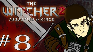 The Witcher 2: Assassins of Kings - Part 8: Iorveth [1080p]