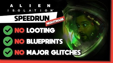 [Former WR] Alien: Isolation - Low% NMG Nightmare SPEEDRUN in 3h13m37s | No Loot | No Blueprints