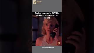 😄Agent love to explain contract days to the client☺️#shorts #realestate #shortfeed #memes