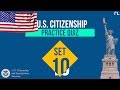 US Citizenship Practice Quiz (Set 10)