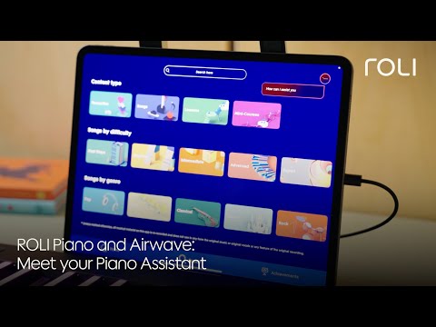 ROLI Piano and Airwave: Meet your Piano Assistant