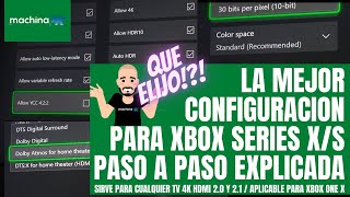 La Mejor Configuracion para tu XBOX SERIES X / S Paso a Paso explicada  En TV 4K con HDMI 2.1 y 2.0