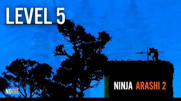 Ninja Arashi 2 -  Level 5 - Gameplay Walkthrough(ios & Android)