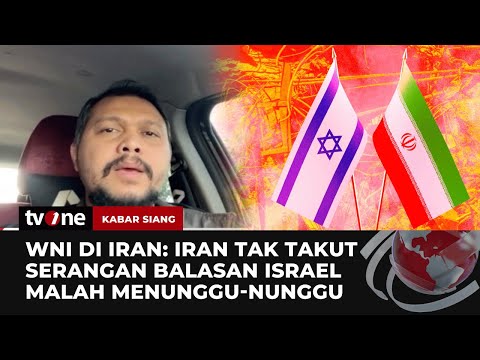 Iran Vs Israel, Picu Perang Besar? | Kabar Siang tvOne