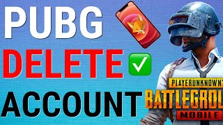 How To Delete PUBG Account Permanently 2021 (Easy Steps)