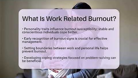 What Is Work Related Burnout? - The Personal Growth Path