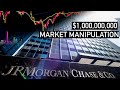 Inside JP Morgan&#39;s $1 Billion Market Manipulation Scam