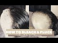 HOW TO: BLEACH KNOTS & PLUCK FRONTAL FOR NATURAL HAIRLINE | DETAILED TALK THROUGH, BEGINNER FRIENDLY