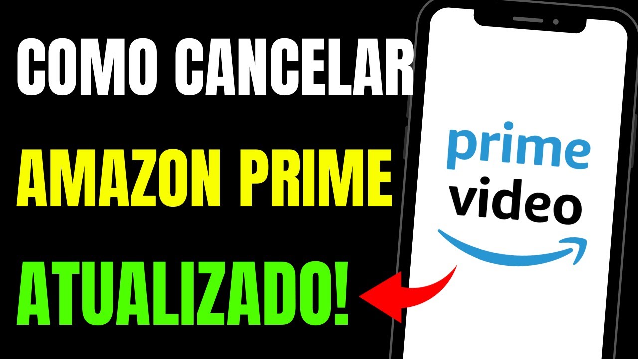 Como cancelar o  Prime Video