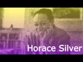 Horace Silver - Quicksilver (1952) - YouTube