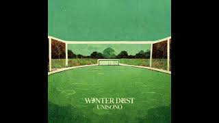 Winter Dust  - Unisono (2023 - Full Album)