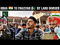 India  to pakistan  by land border   wagah attari border 