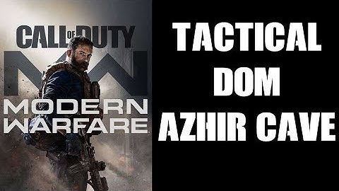 COD Modern Warfare 2019 Tactical Gameplay, Azhir Cave DOM (PS4)