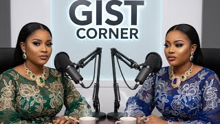 Gist corner Episode 2 Girl code