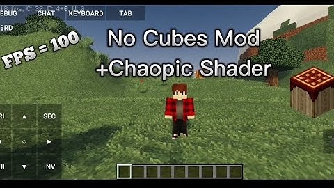 No Cubes Mod [Pojav launcher Minecraft java edition android] With Shaders